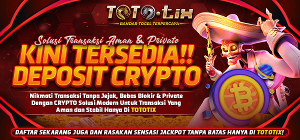 DEPOSIT CRYPTO TOTOTIX
